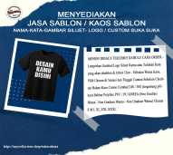 JASA SABLON / KAOS SABLON / BAJU KAOS BERGAMBAR