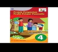 Projek Penguatan Profile Pelajar Pancasila Untuk SD/MI Kelas.4