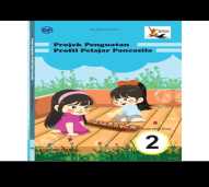 Projek Penguatan Profile Pelajar Pancasila Untuk SD/MI Kelas.2